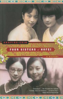 Bild des Verkufers fr Four Sisters of Hofei: A History (Paperback or Softback) zum Verkauf von BargainBookStores