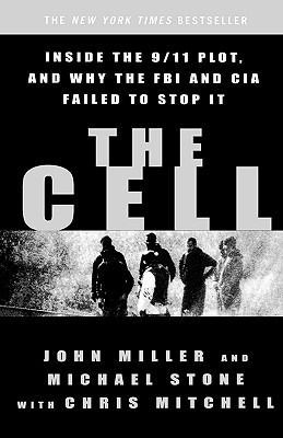 Seller image for The Cell: Inside the 9/11 Plot, and Why the FBI and CIA Failed to Stop It (Paperback or Softback) for sale by BargainBookStores