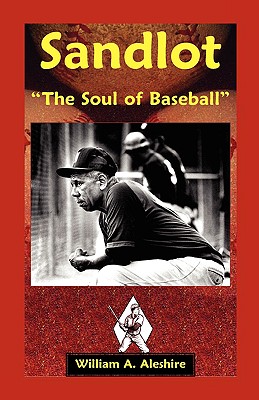 Image du vendeur pour Sandlot: [�The Soul of Baseball[� (Paperback or Softback) mis en vente par BargainBookStores