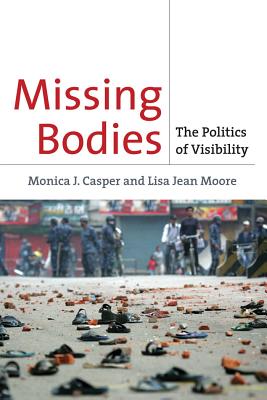 Seller image for Missing Bodies: The Politics of Visibility (Paperback or Softback) for sale by BargainBookStores