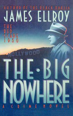 Seller image for The Big Nowhere (Hardback or Cased Book) for sale by BargainBookStores