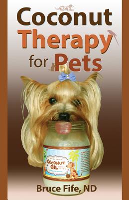 Imagen del vendedor de Coconut Therapy for Pets (Paperback or Softback) a la venta por BargainBookStores