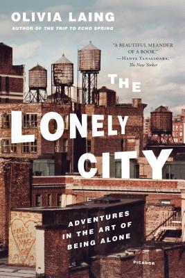 Seller image for The Lonely City: Adventures in the Art of Being Alone (Paperback or Softback) for sale by BargainBookStores