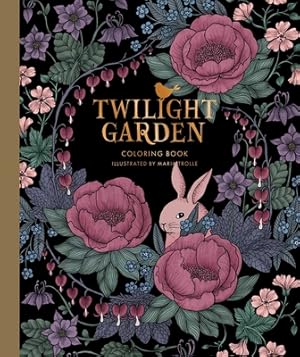 Immagine del venditore per Twilight Garden Coloring Book: Published in Sweden as "Blomstermandala" (Hardback or Cased Book) venduto da BargainBookStores