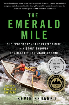 Image du vendeur pour The Emerald Mile: The Epic Story of the Fastest Ride in History Through the Heart of the Grand Canyon (Paperback or Softback) mis en vente par BargainBookStores