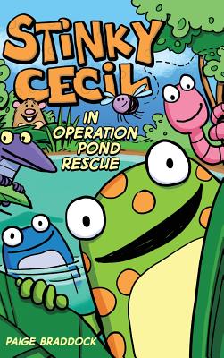 Image du vendeur pour Stinky Cecil in Operation Pond Rescue (Hardback or Cased Book) mis en vente par BargainBookStores