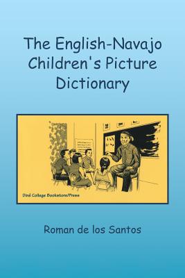 Bild des Verkufers fr The English-Navajo Children's Picture Dictionary (Paperback or Softback) zum Verkauf von BargainBookStores