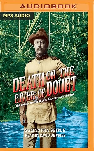 Imagen del vendedor de Death On The River Of Doubt (Compact Disc) a la venta por BargainBookStores