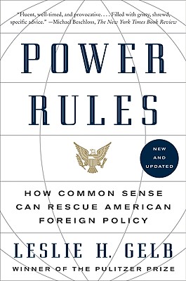 Imagen del vendedor de Power Rules: How Common Sense Can Rescue American Foreign Policy (Paperback or Softback) a la venta por BargainBookStores