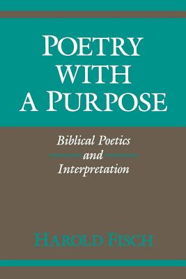 Immagine del venditore per Poetry with a Purpose: Biblical Poetics and Interpretation (Paperback or Softback) venduto da BargainBookStores