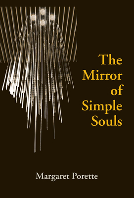 Seller image for The Mirror of Simple Souls (Paperback or Softback) for sale by BargainBookStores