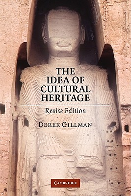 Bild des Verkufers fr The Idea of Cultural Heritage (Paperback or Softback) zum Verkauf von BargainBookStores