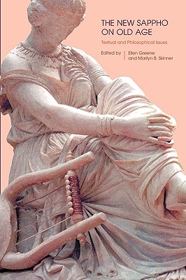 Seller image for The New Sappho on Old Age: Textual and Philosophical Issues (Paperback or Softback) for sale by BargainBookStores