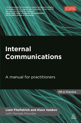 Immagine del venditore per Internal Communications: A Manual for Practitioners (Paperback or Softback) venduto da BargainBookStores
