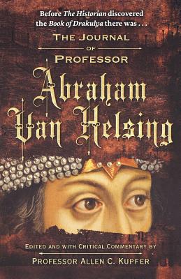 Seller image for The Journal of Professor Abraham Van Helsing (Paperback or Softback) for sale by BargainBookStores