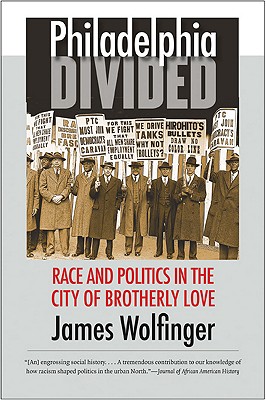 Seller image for Philadelphia Divided: Race & Politics in the City of Brotherly Love (Paperback or Softback) for sale by BargainBookStores