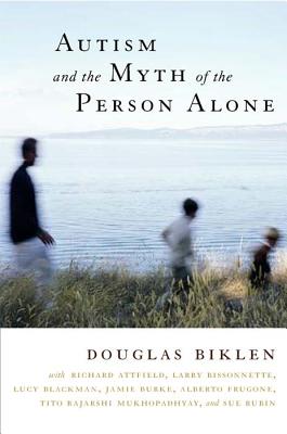 Seller image for Autism and the Myth of the Person Alone (Paperback or Softback) for sale by BargainBookStores