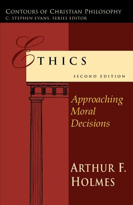 Seller image for Ethics: Approaching Moral Decisions (Paperback or Softback) for sale by BargainBookStores