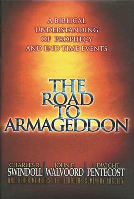 Seller image for The Road to Armageddon: A Biblical Understanding of Prophecy and End-Time Events (Paperback or Softback) for sale by BargainBookStores