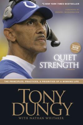 Seller image for Quiet Strength: The Principles, Practices, & Priorities of a Winning Life (Paperback or Softback) for sale by BargainBookStores