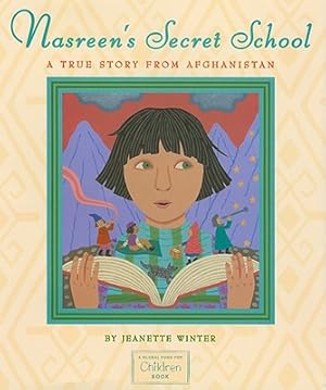 Imagen del vendedor de Nasreen's Secret School: A True Story from Afghanistan (Hardback or Cased Book) a la venta por BargainBookStores