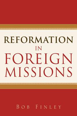 Seller image for Reformation in Foreign Missions (Paperback or Softback) for sale by BargainBookStores