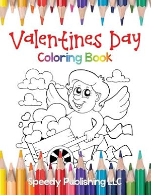 Immagine del venditore per Valentines Day Coloring Book for Kids (Paperback or Softback) venduto da BargainBookStores