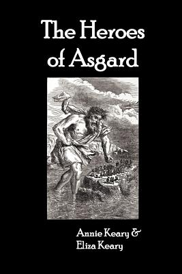 Image du vendeur pour The Heroes of Asgard (Paperback or Softback) mis en vente par BargainBookStores