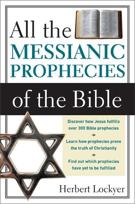 Seller image for All the Messianic Prophecies of the Bible (Paperback or Softback) for sale by BargainBookStores