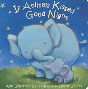 Imagen del vendedor de If Animals Kissed Good Night (Board Book) a la venta por BargainBookStores