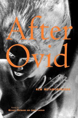 Image du vendeur pour After Ovid: New Metamorphoses (Paperback or Softback) mis en vente par BargainBookStores