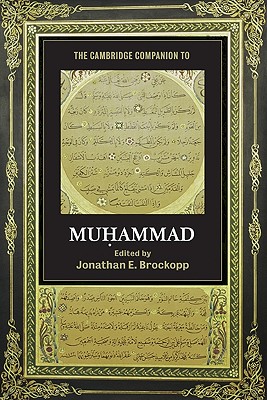 Bild des Verkufers fr The Cambridge Companion to Muhammad (Paperback or Softback) zum Verkauf von BargainBookStores