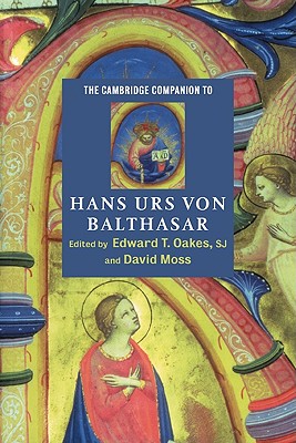 Bild des Verkufers fr The Cambridge Companion to Hans Urs Von Balthasar (Paperback or Softback) zum Verkauf von BargainBookStores