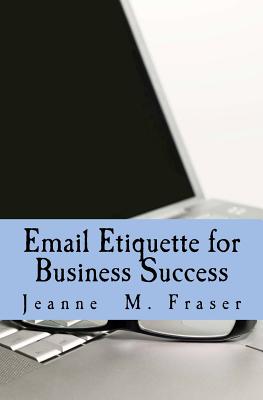 Bild des Verkufers fr Email Etiquette for Business Success: Use Emotional Intelligence to Communicate Effectively in the Business World (Paperback or Softback) zum Verkauf von BargainBookStores