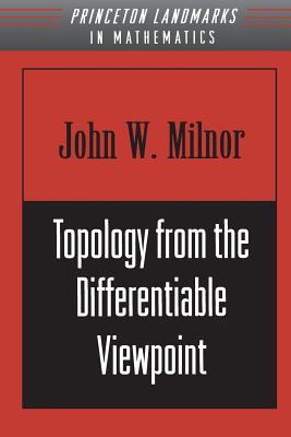 Imagen del vendedor de Topology from the Differentiable Viewpoint (Paperback or Softback) a la venta por BargainBookStores