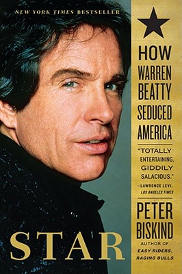 Image du vendeur pour Star: How Warren Beatty Seduced America (Paperback or Softback) mis en vente par BargainBookStores