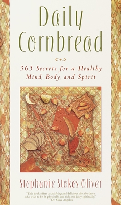 Bild des Verkufers fr Daily Cornbread: 365 Ingredients for a Healthy Mind, Body and Soul (Paperback or Softback) zum Verkauf von BargainBookStores