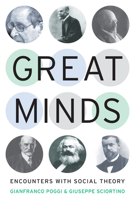 Imagen del vendedor de Great Minds: Encounters with Social Theory (Paperback or Softback) a la venta por BargainBookStores