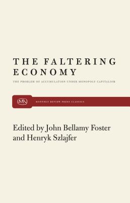 Image du vendeur pour Faltering Economy (Paperback or Softback) mis en vente par BargainBookStores