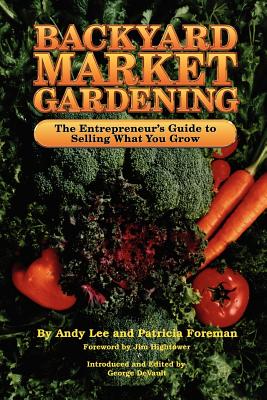 Bild des Verkufers fr Backyard Market Gardening (Paperback or Softback) zum Verkauf von BargainBookStores