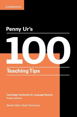 Immagine del venditore per Penny Ur's 100 Teaching Tips (Paperback or Softback) venduto da BargainBookStores