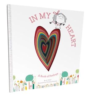 Seller image for In My Heart: A Book of Feelings (Hardback or Cased Book) for sale by BargainBookStores