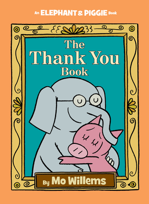 Seller image for The Thank You Book (Hardback or Cased Book) for sale by BargainBookStores