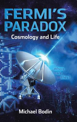 Bild des Verkufers fr Fermi's Paradox Cosmology and Life (Hardback or Cased Book) zum Verkauf von BargainBookStores