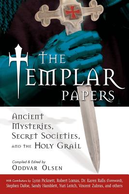 Seller image for The Templar Papers: Ancient Mysteries, Secret Societies, and the Holy Grail (Paperback or Softback) for sale by BargainBookStores