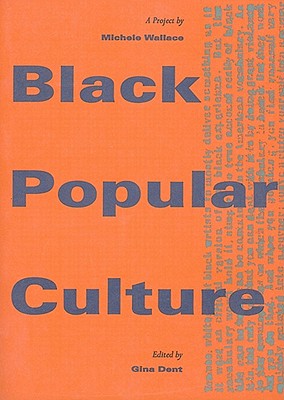 Image du vendeur pour Black Popular Culture (Paperback or Softback) mis en vente par BargainBookStores