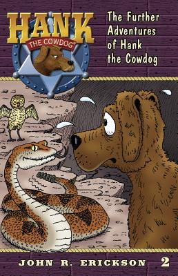 Bild des Verkufers fr The Further Adventures of Hank the Cowdog (Paperback or Softback) zum Verkauf von BargainBookStores