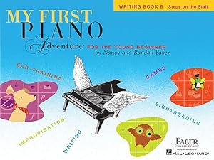 Immagine del venditore per My First Piano Adventure, Writing Book B, Steps on the Staff: For the Young Beginner (Paperback or Softback) venduto da BargainBookStores