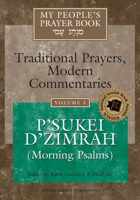 Seller image for My People's Prayer Book Vol 3: P'Sukei D'Zimrah (Morning Psalms) (Paperback or Softback) for sale by BargainBookStores