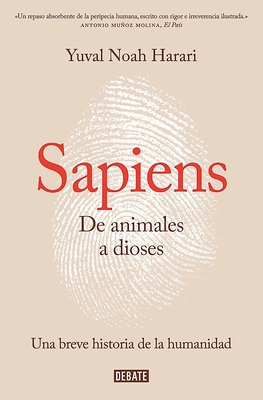 Imagen del vendedor de Sapiens. de Animales a Dioses / Sapiens: A Brief History of Humankind (Paperback or Softback) a la venta por BargainBookStores